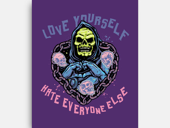 Love Yourself Hate Everyone Else