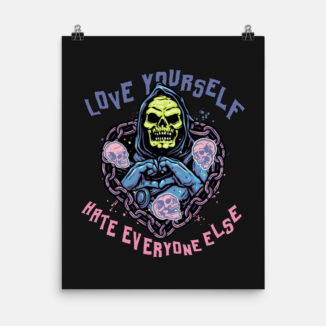 Love Yourself Hate Everyone Else-None-Matte-Poster-glitchygorilla