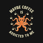 Maybe Coffee Is Addicted To Me-Baby-Basic-Onesie-brunopires
