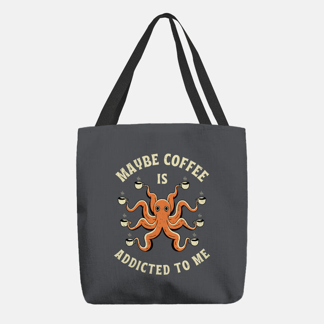 Maybe Coffee Is Addicted To Me-None-Basic Tote-Bag-brunopires