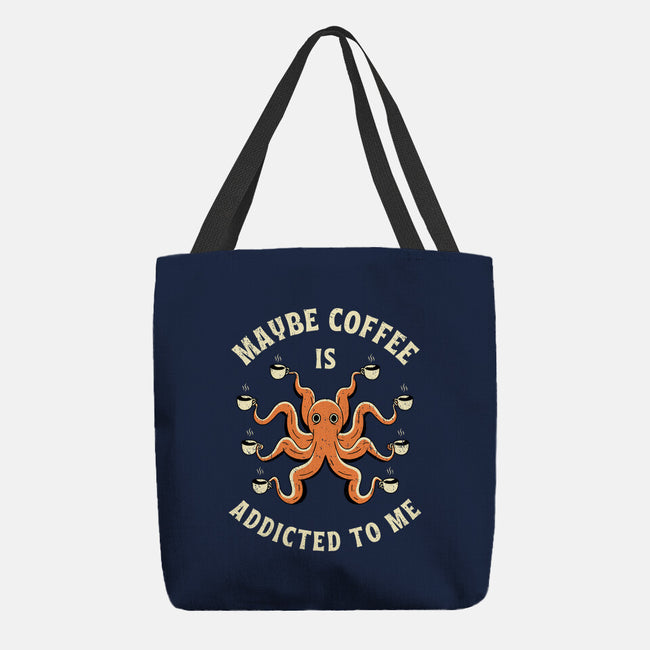 Maybe Coffee Is Addicted To Me-None-Basic Tote-Bag-brunopires