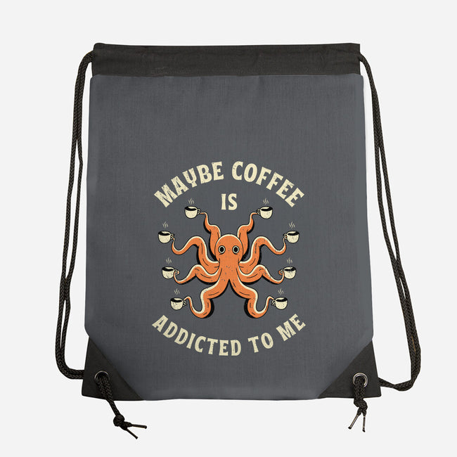 Maybe Coffee Is Addicted To Me-None-Drawstring-Bag-brunopires