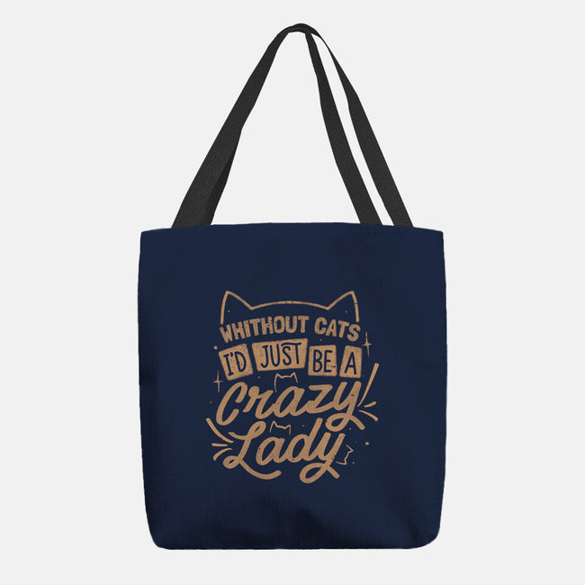 Crazy Lady Without Cats-None-Basic Tote-Bag-koalastudio