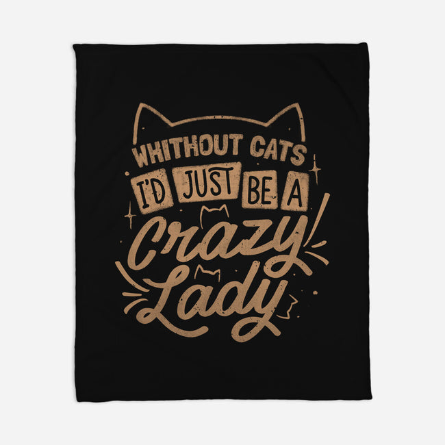 Crazy Lady Without Cats-None-Fleece-Blanket-koalastudio