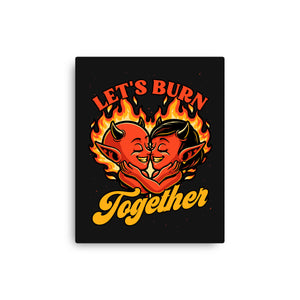 Valentines Burn Together