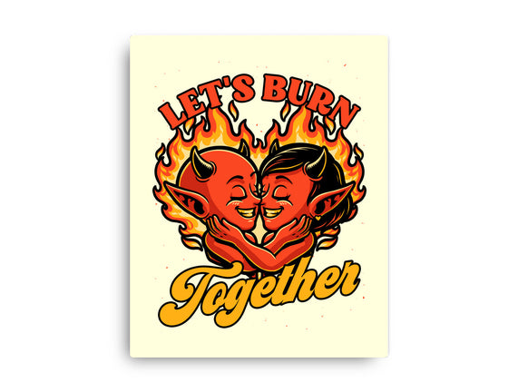 Valentines Burn Together