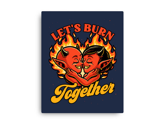 Valentines Burn Together