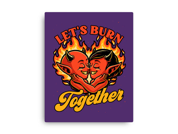 Valentines Burn Together