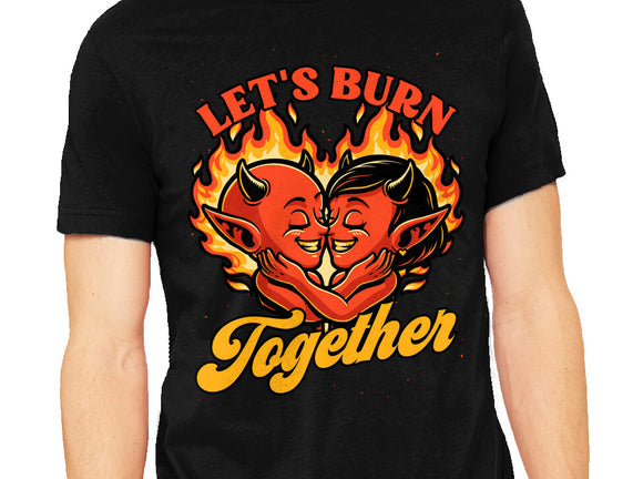 Valentines Burn Together