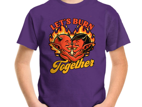 Valentines Burn Together