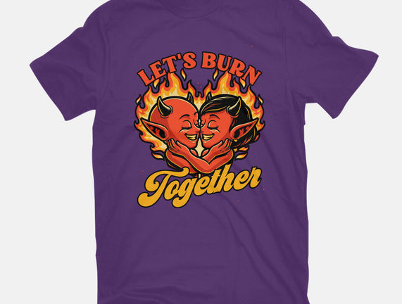 Valentines Burn Together