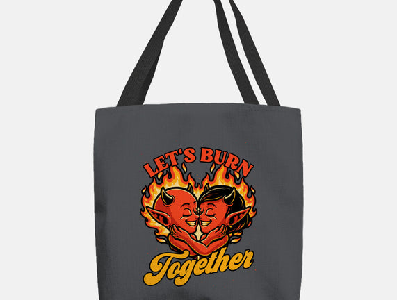 Valentines Burn Together