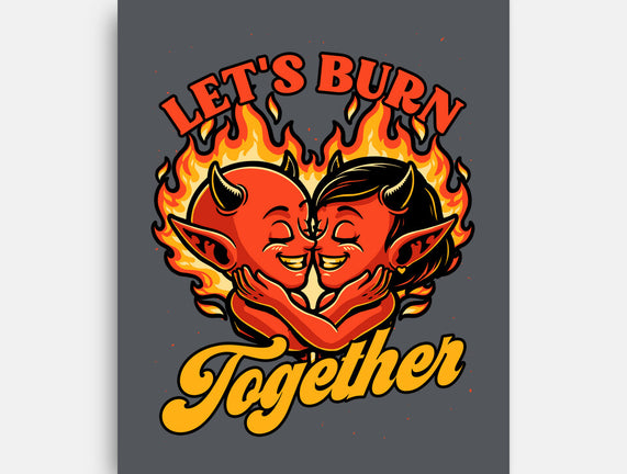 Valentines Burn Together