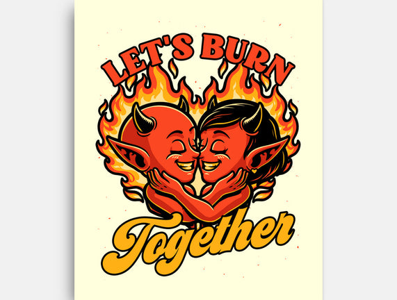 Valentines Burn Together