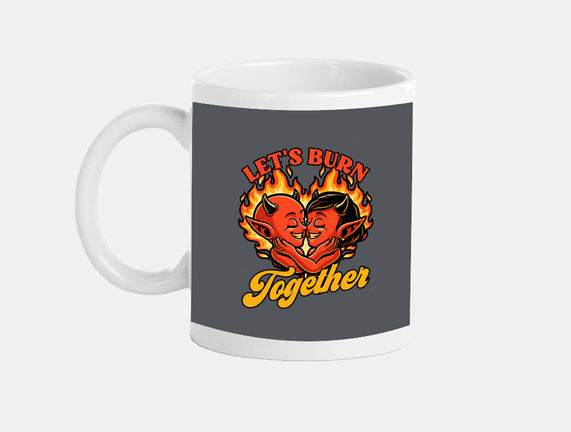 Valentines Burn Together