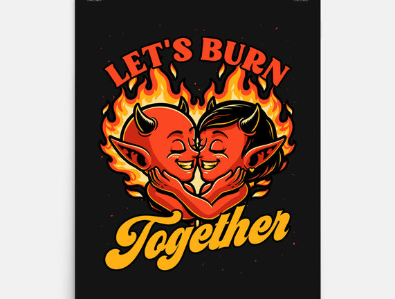 Valentines Burn Together