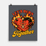 Valentines Burn Together-None-Matte-Poster-Studio Mootant
