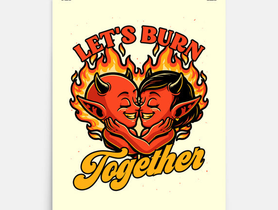 Valentines Burn Together