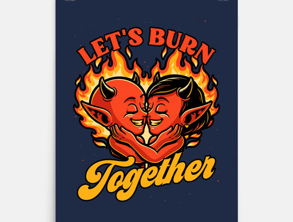 Valentines Burn Together