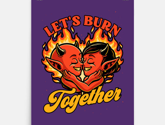 Valentines Burn Together