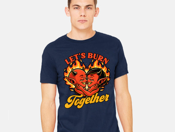 Valentines Burn Together