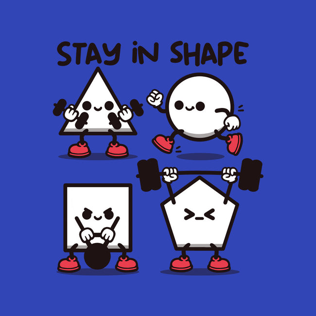 Stay In Shape Geometry-None-Matte-Poster-NemiMakeit