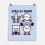 Stay In Shape Geometry-None-Matte-Poster-NemiMakeit