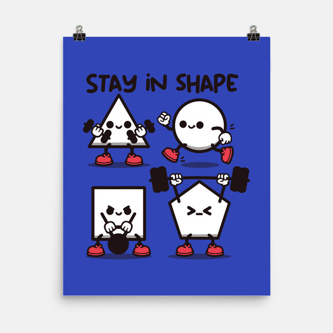 Stay In Shape Geometry-None-Matte-Poster-NemiMakeit