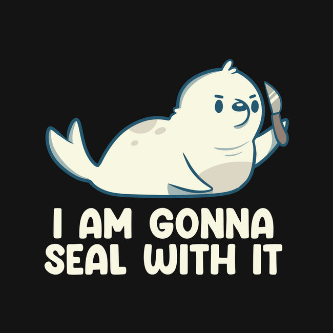 I Am Gonna Seal With It-Womens-Racerback-Tank-tobefonseca