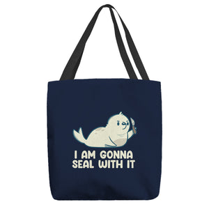 I Am Gonna Seal With It