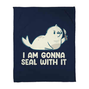 I Am Gonna Seal With It