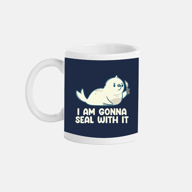 I Am Gonna Seal With It-None-Mug-Drinkware-tobefonseca