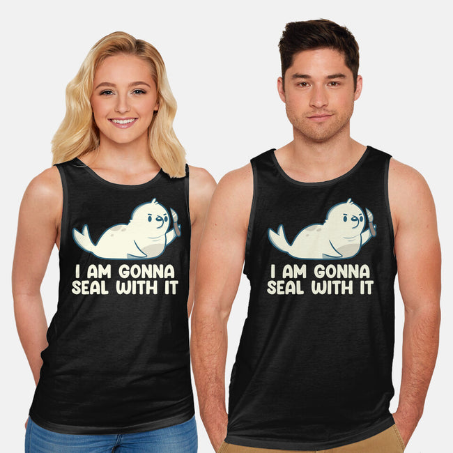 I Am Gonna Seal With It-Unisex-Basic-Tank-tobefonseca