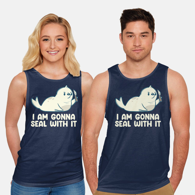 I Am Gonna Seal With It-Unisex-Basic-Tank-tobefonseca