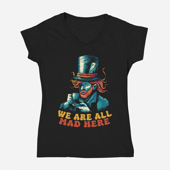 We Are All Mad Here Van Gogh-Womens-V-Neck-Tee-tobefonseca