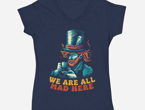 We Are All Mad Here Van Gogh