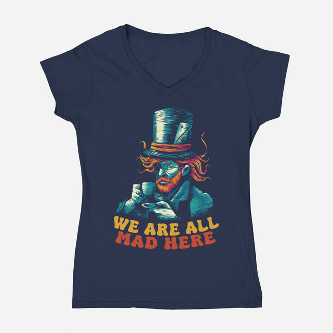 We Are All Mad Here Van Gogh-Womens-V-Neck-Tee-tobefonseca