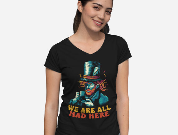 We Are All Mad Here Van Gogh