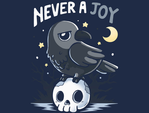 Never A Joy