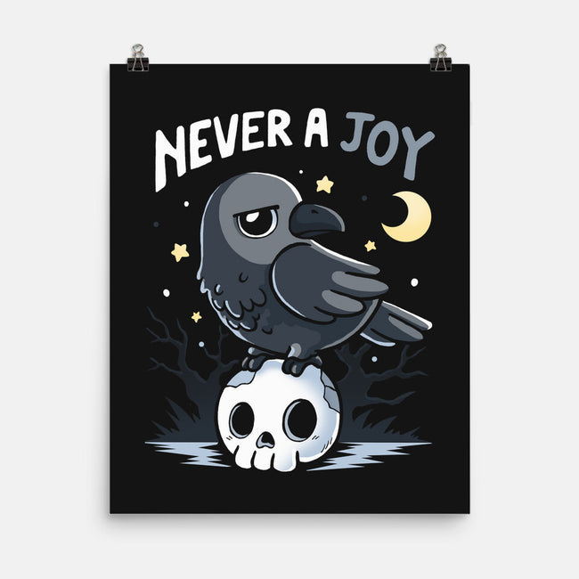 Never A Joy-None-Matte-Poster-Vallina84