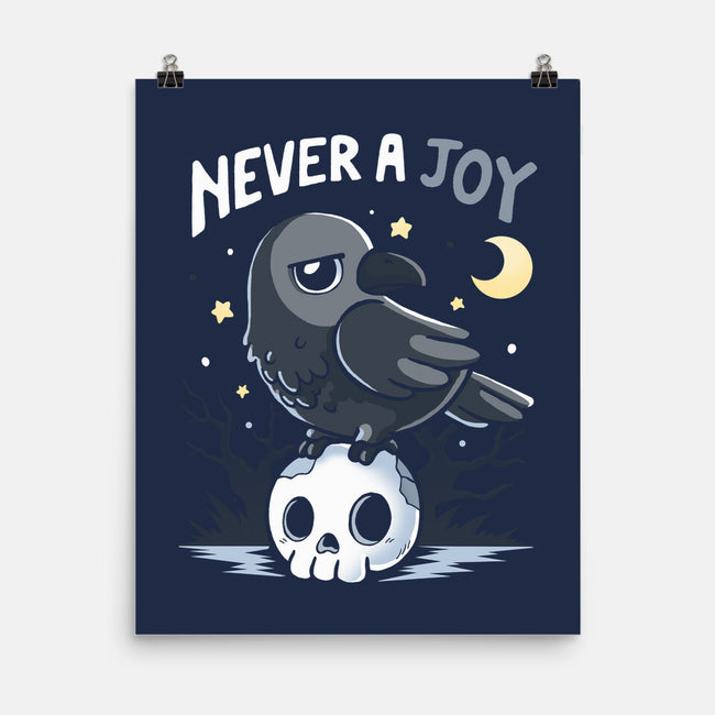 Never A Joy-None-Matte-Poster-Vallina84