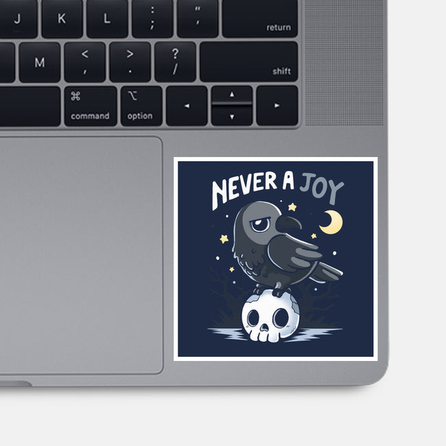 Never A Joy-None-Glossy-Sticker-Vallina84