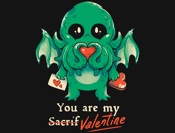You Are My Sacrifice Valentine