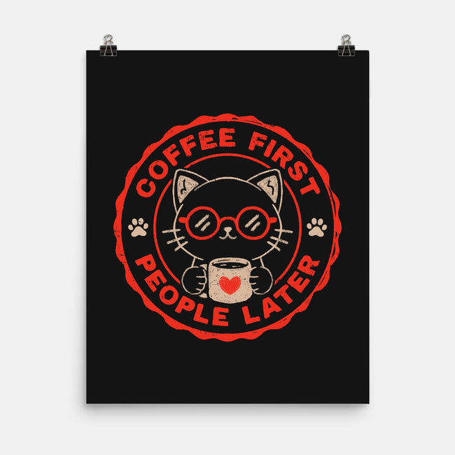 Coffee First People Later-None-Matte-Poster-koalastudio