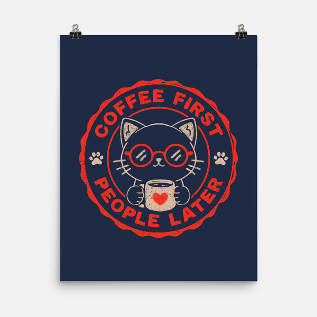 Coffee First People Later-None-Matte-Poster-koalastudio