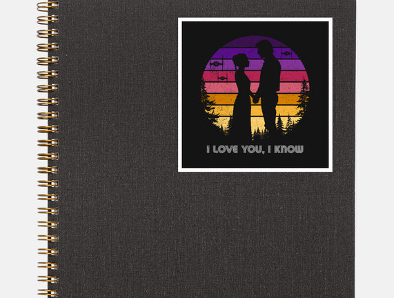 I Know That I Love You