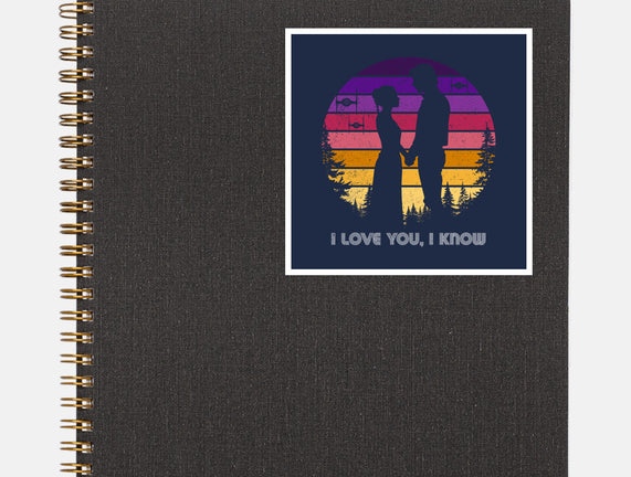 I Know That I Love You