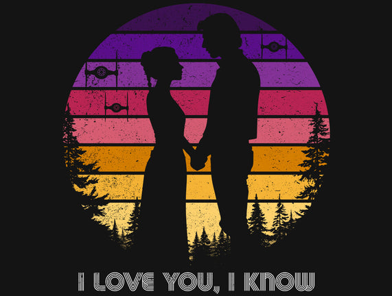 I Know That I Love You