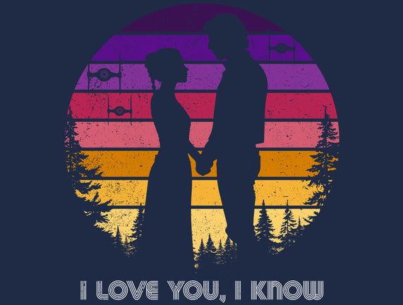 I Know That I Love You