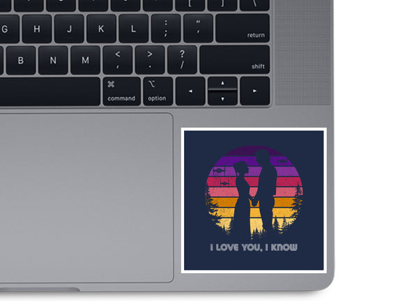 I Know That I Love You